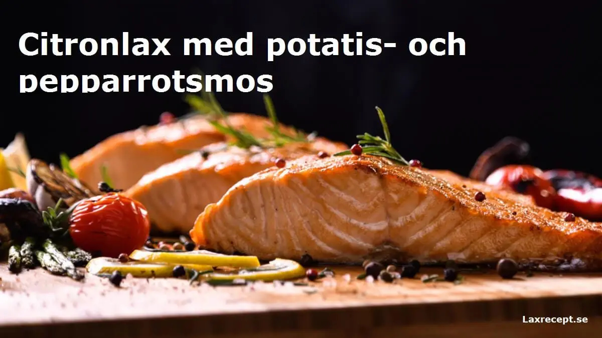 Citronlax med potatis- och pepparrotsmos
