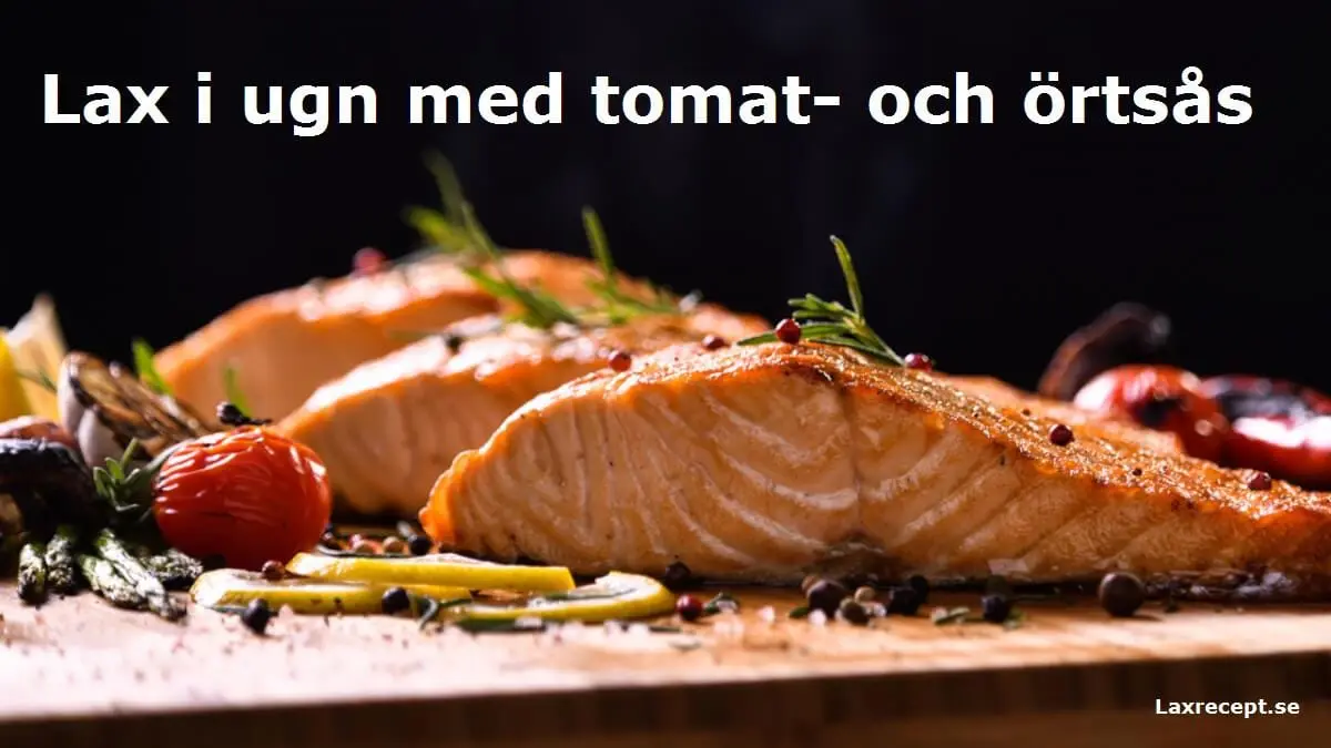 Lax i ugn med tomat- och örtsås