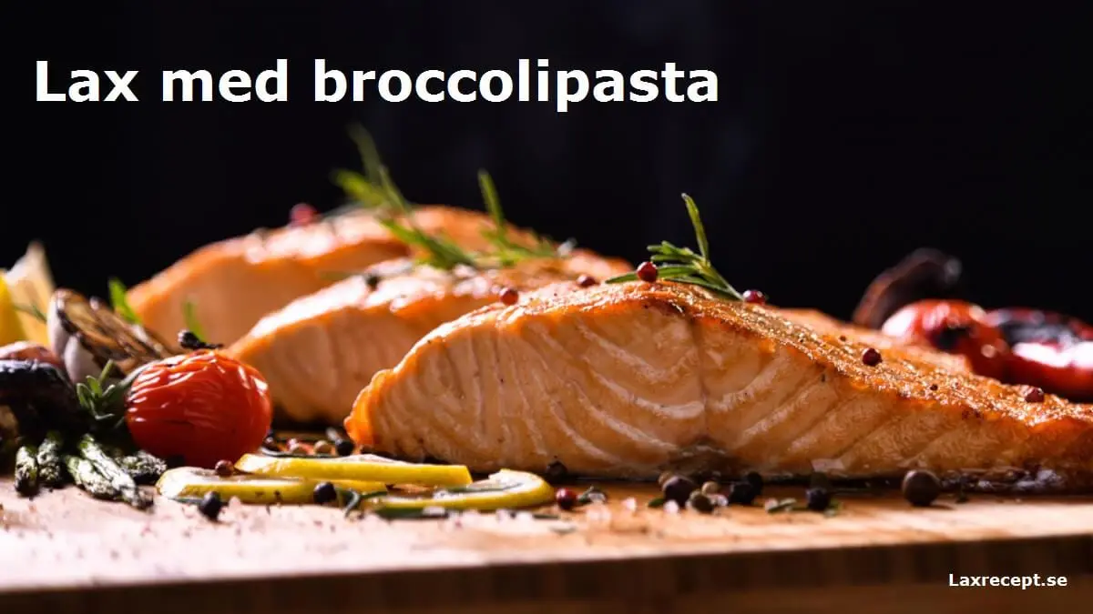 Lax med broccolipasta