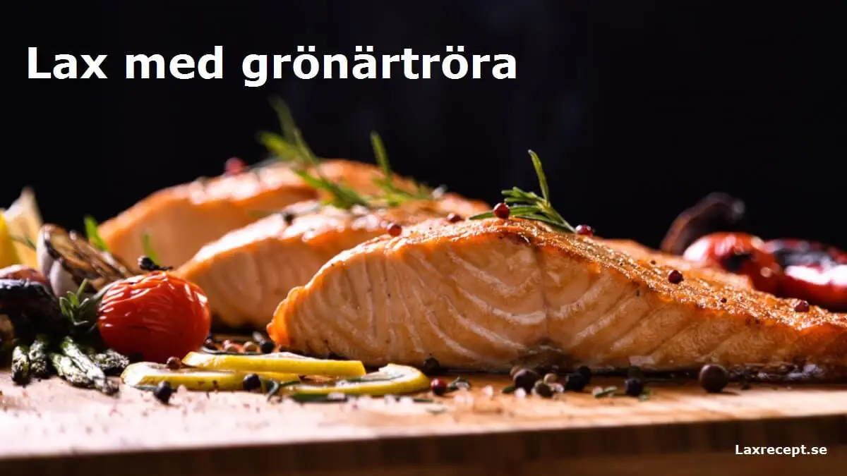 Lax med grönärtröra
