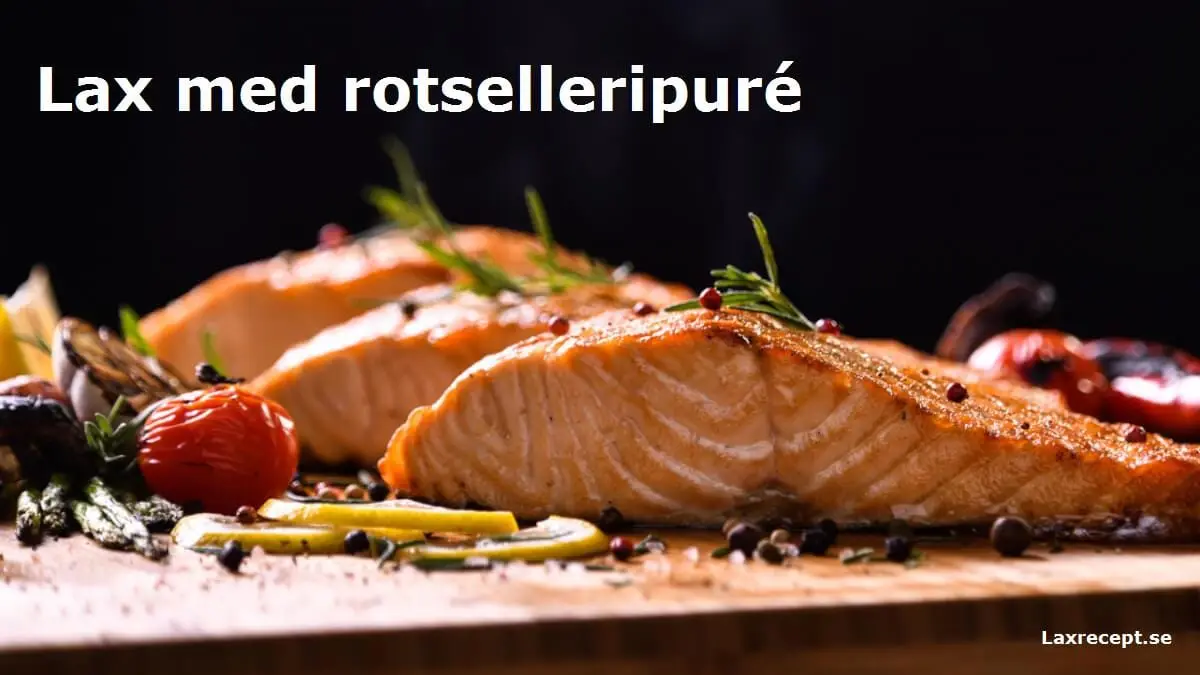 Lax med rotselleripuré
