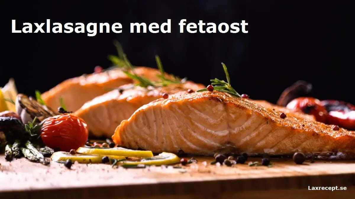 Laxlasagne med fetaost