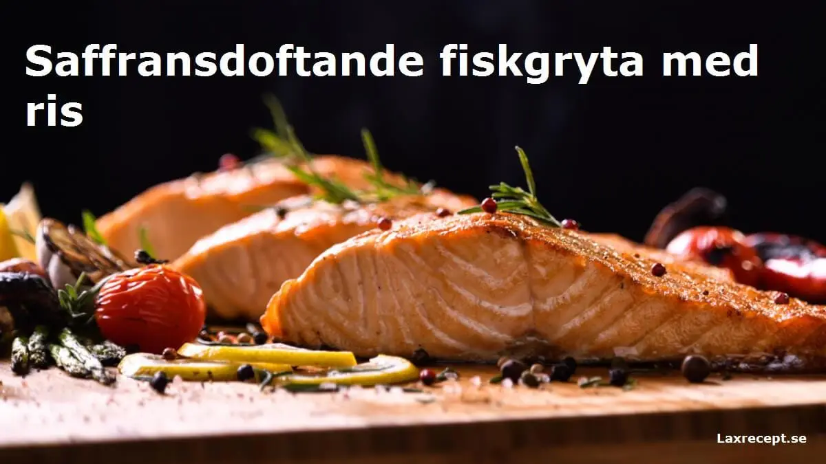 Saffransdoftande fiskgryta med ris