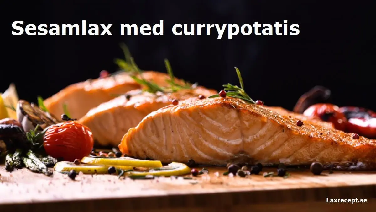 Sesamlax med currypotatis