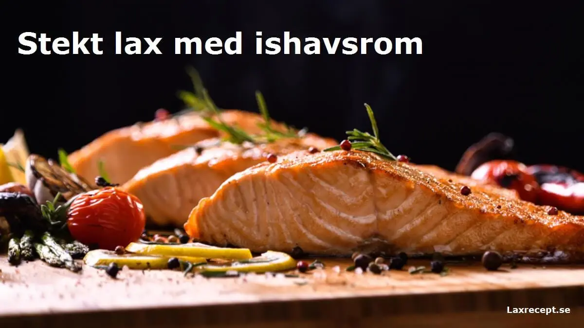 Stekt lax med ishavsrom
