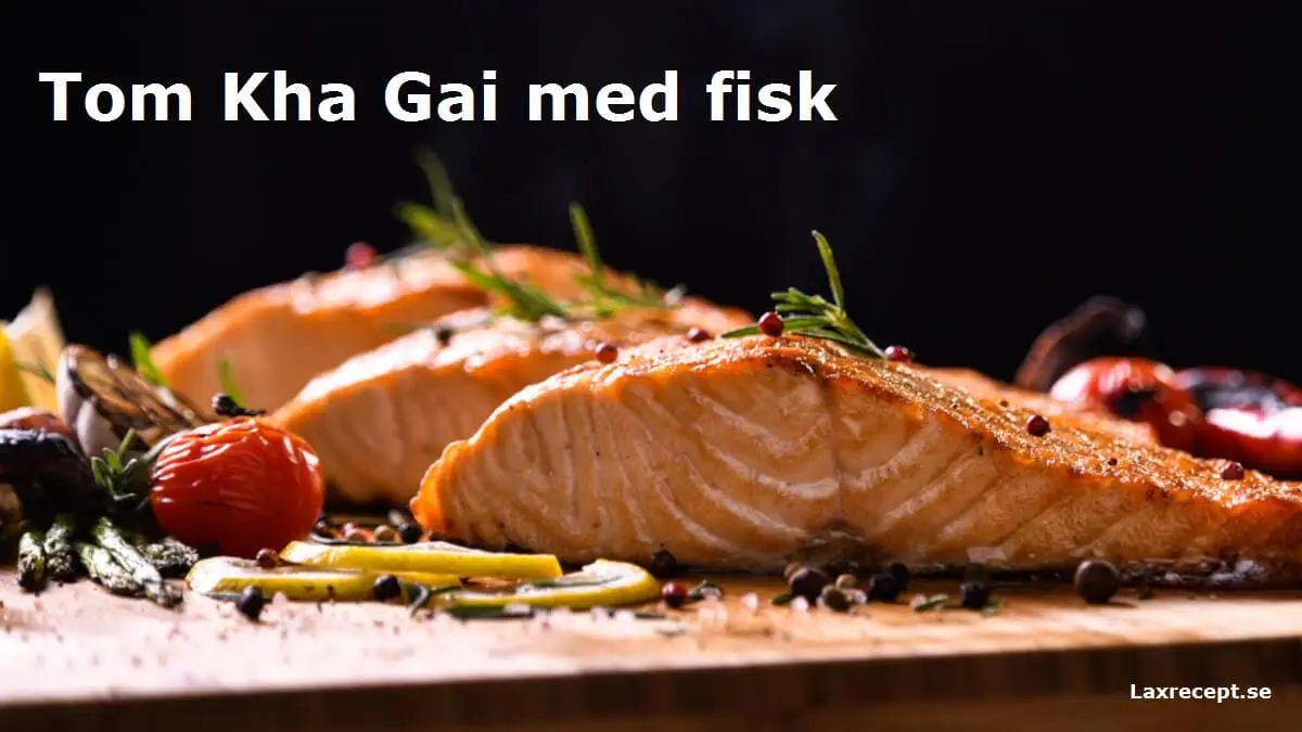 Tom Kha Gai med fisk