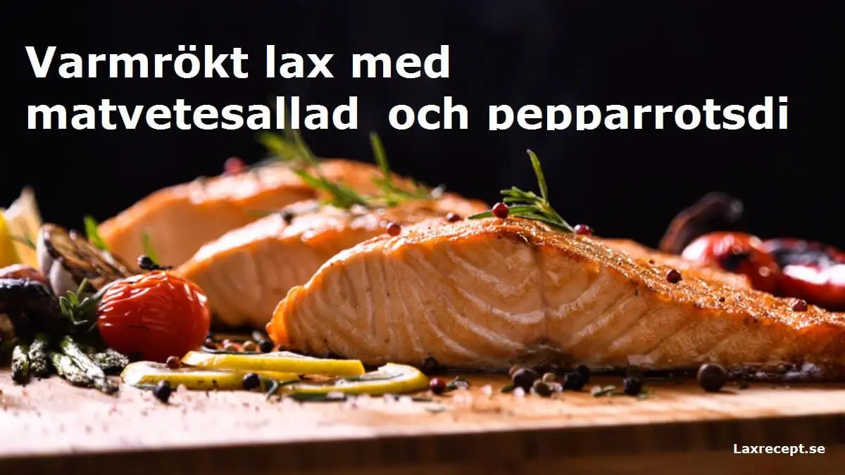 Varmrökt lax med matvetesallad och pepparrotsdipp